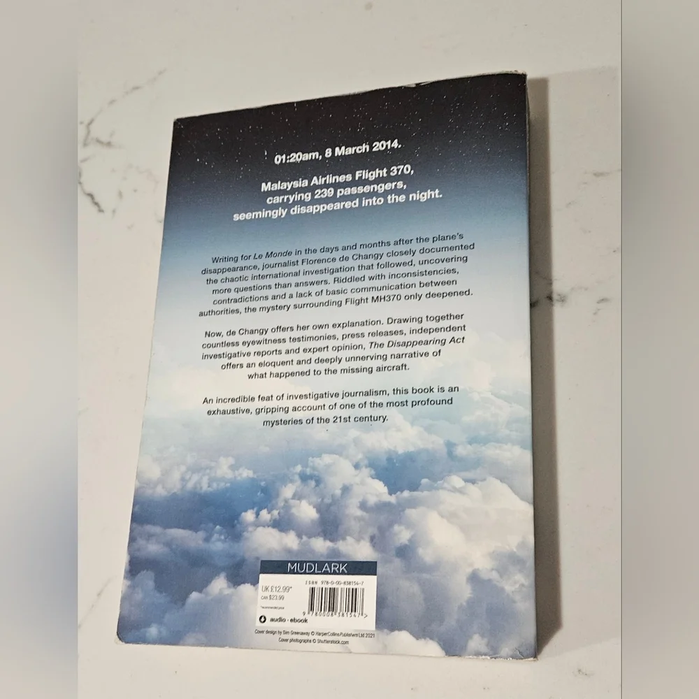 BOGO The Disappearing Act: The Impossible Case of MH370 Paperback Book